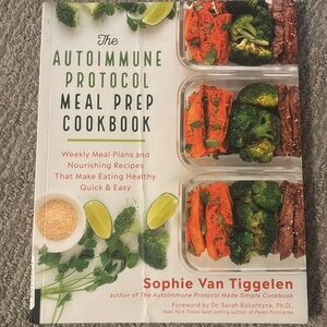 The Autoimmune Protocol Meal Prep Cookbook - Sophie Van Tiggelen